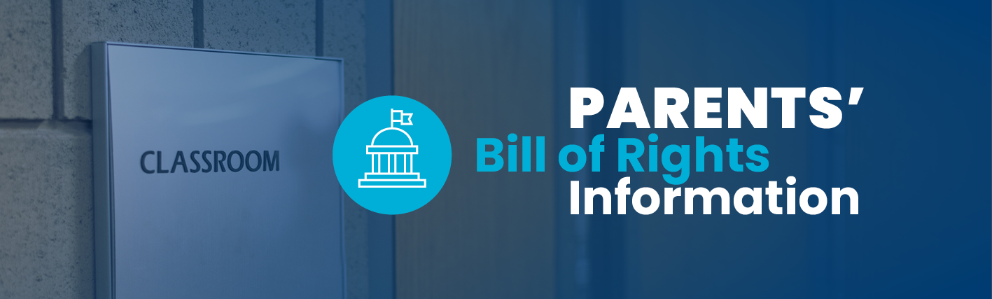 Parents' Bill of Rights Information